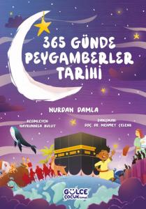 365 Günde Peygamberler Tarihi 365 Günde Peygamberler Tarihi