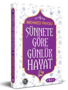 Sünnete Göre Günlük Hayat (1) Sünnete Göre Günlük Hayat (1)