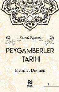 Peygamberler Tarihi Peygamberler Tarihi