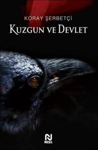 Kuzgun ve Devlet Kuzgun ve Devlet