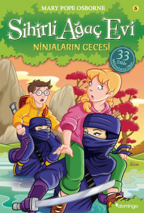 Sihirli Ağaç Evi 5 – Ninjaların Gecesi Sihirli Ağaç Evi 5 – Ninjaların Gecesi