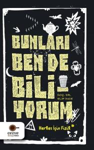Bunları Ben de Biliyorum; Bunları Ben de Biliyorum;