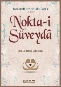 Nokta-i Süveyda Nokta-i Süveyda