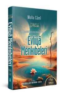 Nefahatül Üns Min Hadaratıl Kuds (Evliya Menkıbeleri) Nefahatül Üns Min Hadaratıl Kuds (Evliya Menkıbeleri)
