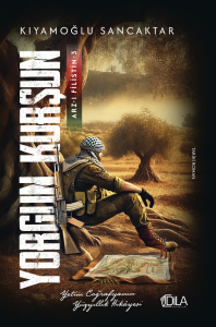 Yorgun Kurşun (Arz-ı Filistin 3) Yorgun Kurşun (Arz-ı Filistin 3)