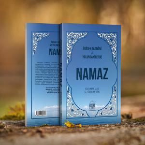 İmamı Rabbani ve Yolundakilerde Namaz İmamı Rabbani ve Yolundakilerde Namaz