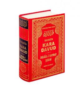 Kara Davud - Delail-i Hayrat Şerhi Kara Davud - Delail-i Hayrat Şerhi