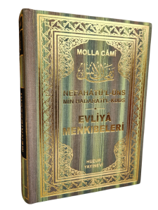 Nefahat'ül Üns - Evliya Menkıbeleri Nefahat'ül Üns - Evliya Menkıbeleri