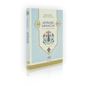 Sufilere Armağan Sufilere Armağan