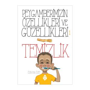 Peygamberimizin Özellikleri ve Güzellikleri - 1 Peygamberimizin Özellikleri ve Güzellikleri - 1