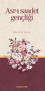 Asrı Saadet Gençliği Asrı Saadet Gençliği