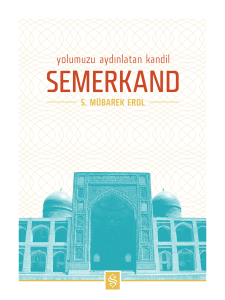 Yolumuzu Aydınlatan Kandil Semerkand Yolumuzu Aydınlatan Kandil Semerkand