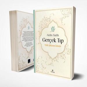 Gerçek Tıp ; Yitik Şifanın İzinde Gerçek Tıp ; Yitik Şifanın İzinde