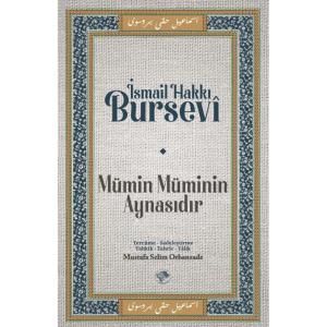 Mümin Müminin Aynasıdır