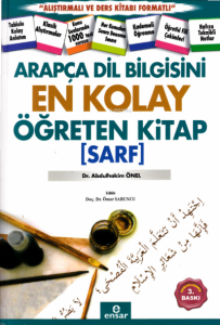 Arapça Dil Bilgisini En Kolay Öğreten Kitap (Sarf) Arapça Dil Bilgisini En Kolay Öğreten Kitap (Sarf)