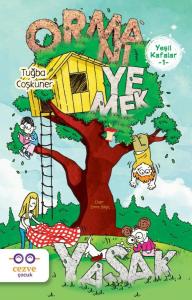 Yeşil Kafalar 1 - Ormanı Yemek Yasak Yeşil Kafalar 1 - Ormanı Yemek Yasak