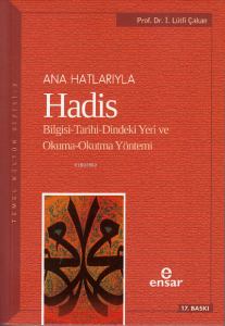 Anahatlarıyla Hadis Anahatlarıyla Hadis
