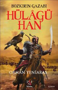 Hülagü Han Hülagü Han