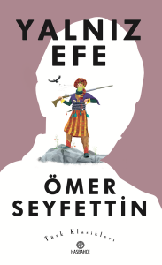 Yalnız Efe Yalnız Efe