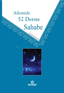 Ailemizle 52 Derste Sahabe Ailemizle 52 Derste Sahabe