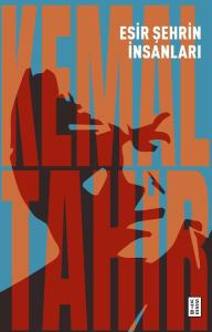 Esir Şehrin İnsanları Esir Şehrin İnsanları