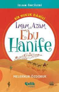 İmam Azam Ebu Hanife İmam Azam Ebu Hanife