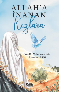 Allah'a İnanan Kızlara Allah'a İnanan Kızlara