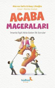 Acaba Maceraları Acaba Maceraları