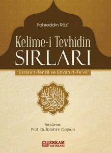 Kelime-i Tevhidin Sırları Kelime-i Tevhidin Sırları