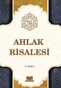 Ahlak Risalesi Ahlak Risalesi