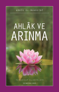 Ahlak ve Arınma Ahlak ve Arınma