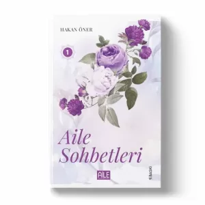 Aile Sohbetleri Aile Sohbetleri