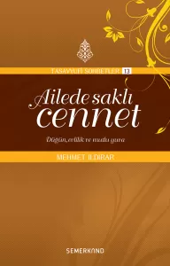 Ailede Saklı Cennet