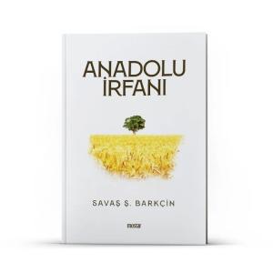 Anadolu İrfanı Anadolu İrfanı