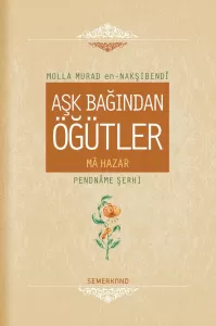 Aşk Bağından Öğütler Aşk Bağından Öğütler