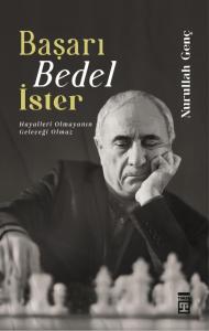 Başarı Bedel İster Başarı Bedel İster