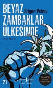 Beyaz Zambaklar Ülkesinde Beyaz Zambaklar Ülkesinde
