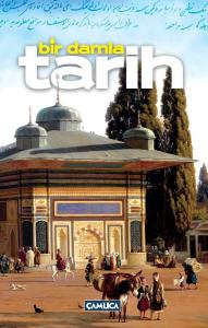 Bir Damla Tarih Bir Damla Tarih