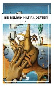 Bir Delinin Hatıra Defteri Bir Delinin Hatıra Defteri