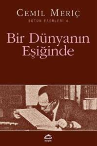 Bir Dünyanın Eşiğinde Bir Dünyanın Eşiğinde