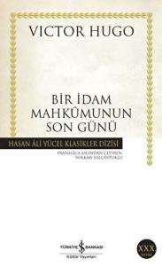 Bir İdam Mahkumunun Son Günü Bir İdam Mahkumunun Son Günü