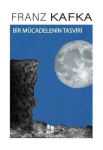 Bir Mücadelenin Tasviri Bir Mücadelenin Tasviri