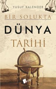 Bir Solukta Dünya Tarihi Bir Solukta Dünya Tarihi
