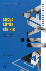 Bosna Büyük Bir Sır Bosna Büyük Bir Sır