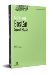 Bostan - Seçme Hikayeler Bostan - Seçme Hikayeler
