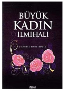 Büyük Kadın İlmihali Büyük Kadın İlmihali