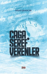Çağa Şeref Verenler Çağa Şeref Verenler