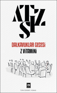Dalkavuklar Gecesi / Z Vitamini Dalkavuklar Gecesi / Z Vitamini