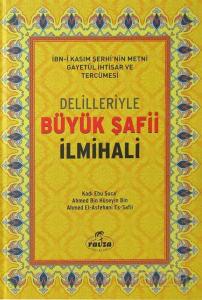 Delilleriyle Büyük Safii Ilmihali Delilleriyle Büyük Safii Ilmihali