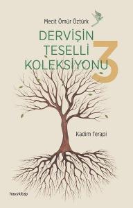 Dervişin Teselli Koleksiyonu 3 Dervişin Teselli Koleksiyonu 3